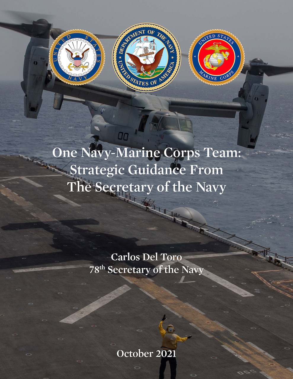 WASHINGTON (Oct. 8, 2021) Cover of released strategic guidance by Secretary of the Navy Carlos Del Toro.  (U.S. Navy graphic)